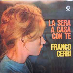 Franco Cerri – La Sera A Casa Con Te (Vinyl) - Discogs