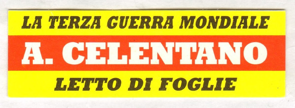 lataa albumi Adriano Celentano - La Terza Guerra Mondiale Letto Di Foglie