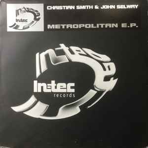 Metropolitan E.P. - Christian Smith & John Selway