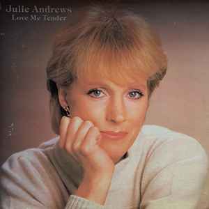 Julie Andrews Love Me Tender Releases Discogs