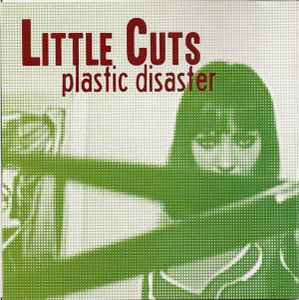 Little Cuts - Plastic Disaster album cover