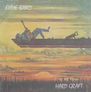 Eddie Baird - Hard Graft album cover