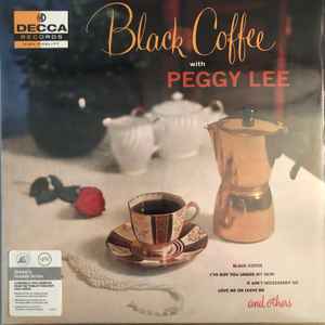 Black Coffee With Peggy Lee - Peggy Lee