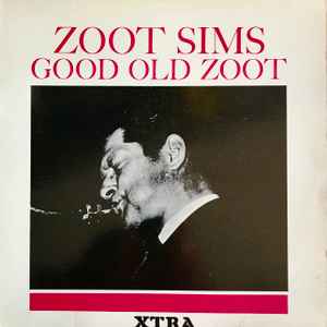 Zoot Sims – Good Old Zoot (1967, Vinyl) - Discogs