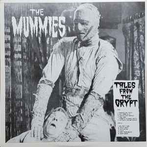 Tales From The Crypt - The Mummies