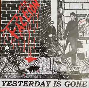 The Faction (2) - Yesterday Is Gone