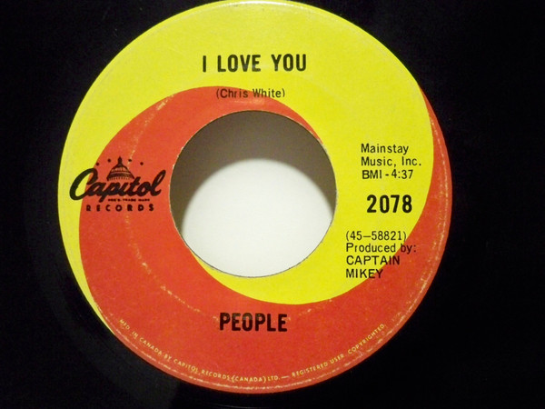 People – I Love You / Somebody Tell Me My Name (1968, Vinyl) - Discogs