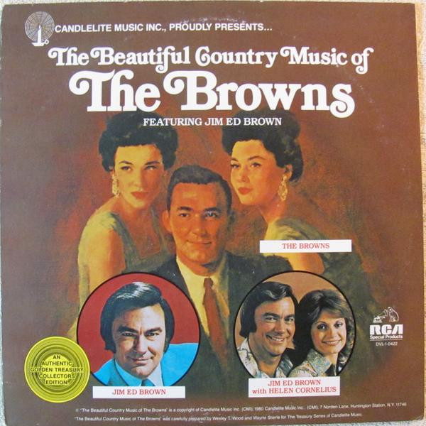 Album herunterladen The Browns Featuring Jim Ed Brown - The Beautiful Country Music Of The Browns