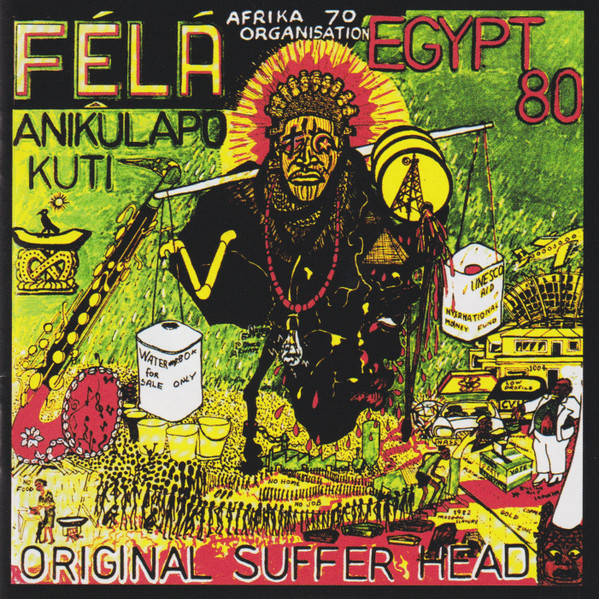 Fela Anikulapo Kuti, Egypt 80, Fela Anikulapo Kuti & Afrika 70 
