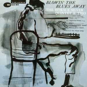 The Horace Silver Quintet & Trio – Blowin' The Blues Away (2011