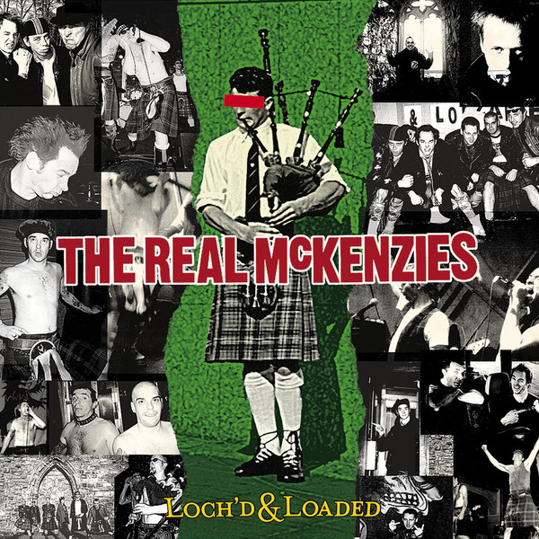 The Real McKenzies – Loch'd & Loaded (2001, Vinyl) - Discogs