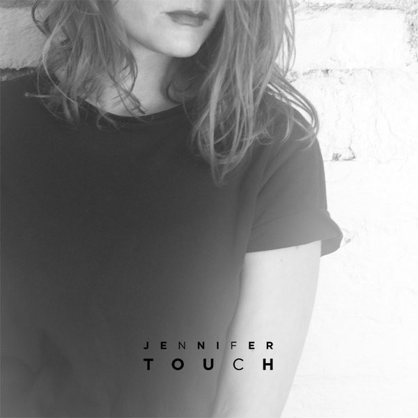Jennifer Touch – EP (2014) Mi02NDY1LmpwZWc