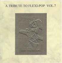 A Tribute To Flexi-Pop Vol.7 - Various