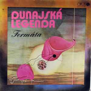 Fermáta - Dunajská Legenda album cover