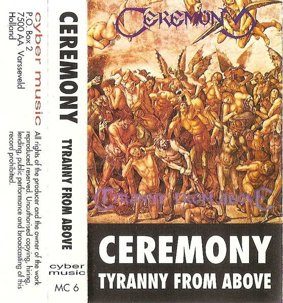 Ceremony – Tyranny From Above (1993, Cassette) - Discogs