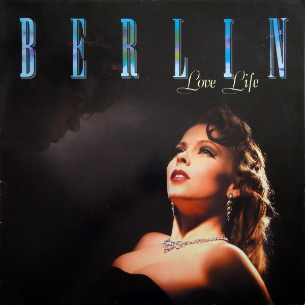 Berlin – Love Life (CD) - Discogs