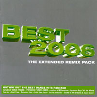lataa albumi Various - Best 2006 The Extended Remix Pack