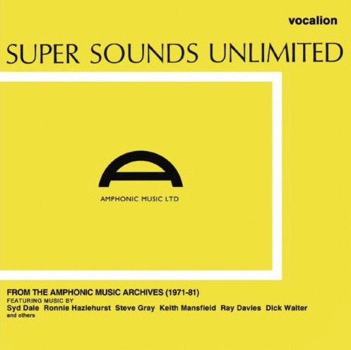 Album herunterladen Various - Super Sounds Unlimited From The Amphonic Music Archives 1971 81