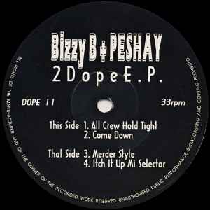Bizzy B - 2 Dope E.P. album cover