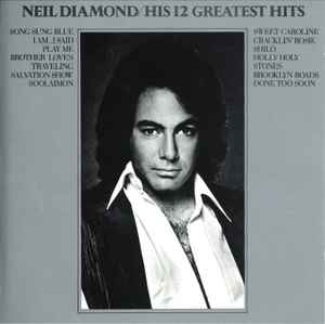 Neil Diamond - His 12 Greatest Hits album cover