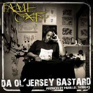 Tame One - Da Ol' Jersey Bastard album cover