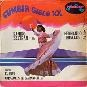 Cumbia Siglo XX - Ramiro Beltran & Fernando Rosales