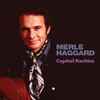 Merle Haggard - Capitol Rarities