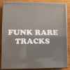 Various - Funk Rare Tracks