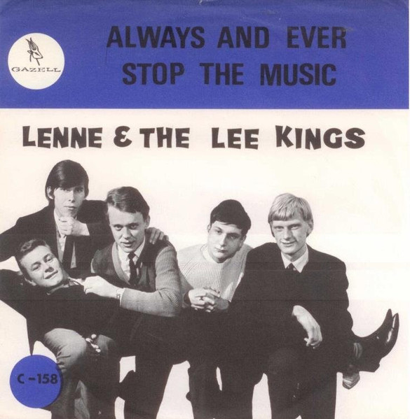 Lenne & The Lee Kings - Stop The Music / Always And Ever