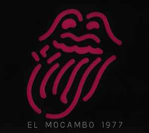 El Mocambo 1977 - The Rolling Stones