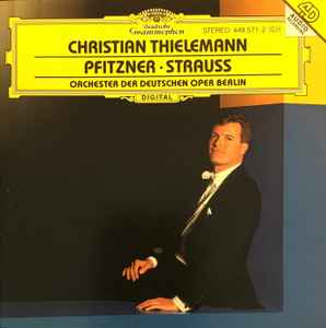 Christian Thielemann - Pfitzner * Strauss album cover