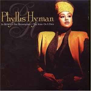 Phyllis Hyman - In Between The Heartaches - The Soul Of A Diva