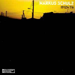 Markus Schulz - Ibiza '06