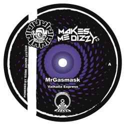 Pochette de l'album Mr. Gasmask - Makes Me Dizzy 13 Repress