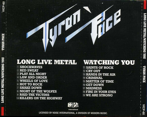 CD Tyran Pace ? Long Live Metal/Watching You VICP60 Noise