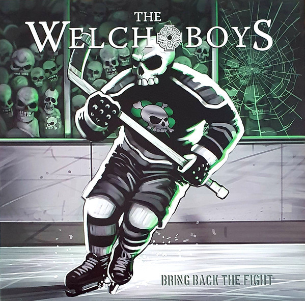 The Welch Boys - Bring Back The Fight | Releases | Discogs