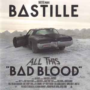 Bastille (4) - All This Bad Blood album cover