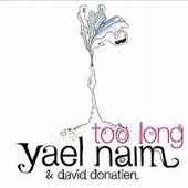 Yael Naim - Too Long album cover