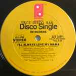 The Intruders – I'll Always Love My Mama (1975, Vinyl) - Discogs