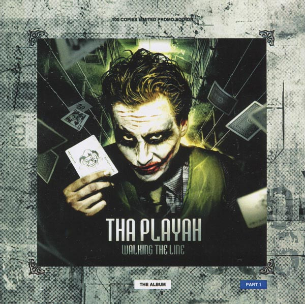 Tha Playah – Walking The Line (Part 1) (2009, CDr) - Discogs