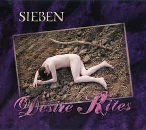 Desire Rites - Sieben