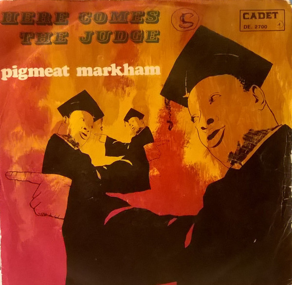 Pigmeat Markham – Here Comes The Judge (1968, Vinyl) - Discogs