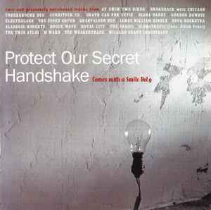 Comes With A Smile Vol.9 (Protect Our Secret Handshake) - Various