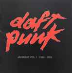 Daft Punk - Musique Vol. I 1993 - 2005 | Releases | Discogs