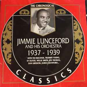 Jimmie Lunceford And His Orchestra - 1937-1939