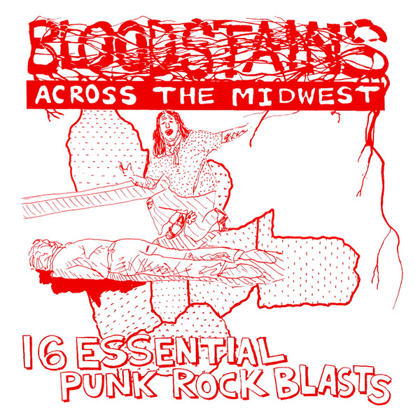 Bloodstains Across The Midwest (1994, Vinyl) - Discogs
