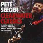Cover of Clearwater Classics, , CD