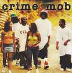 Cover of Crime Mob, 2004, CD