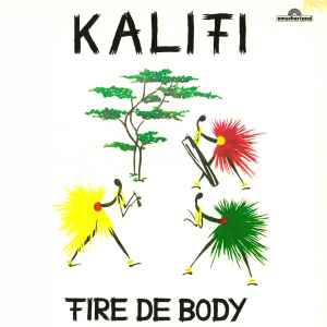 Kalifi - Fire De Body album cover