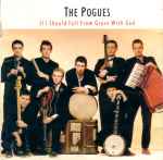 The Pogues-If I Should Fall From Grace With God Exclusive LP (Green) Color  Vinyl